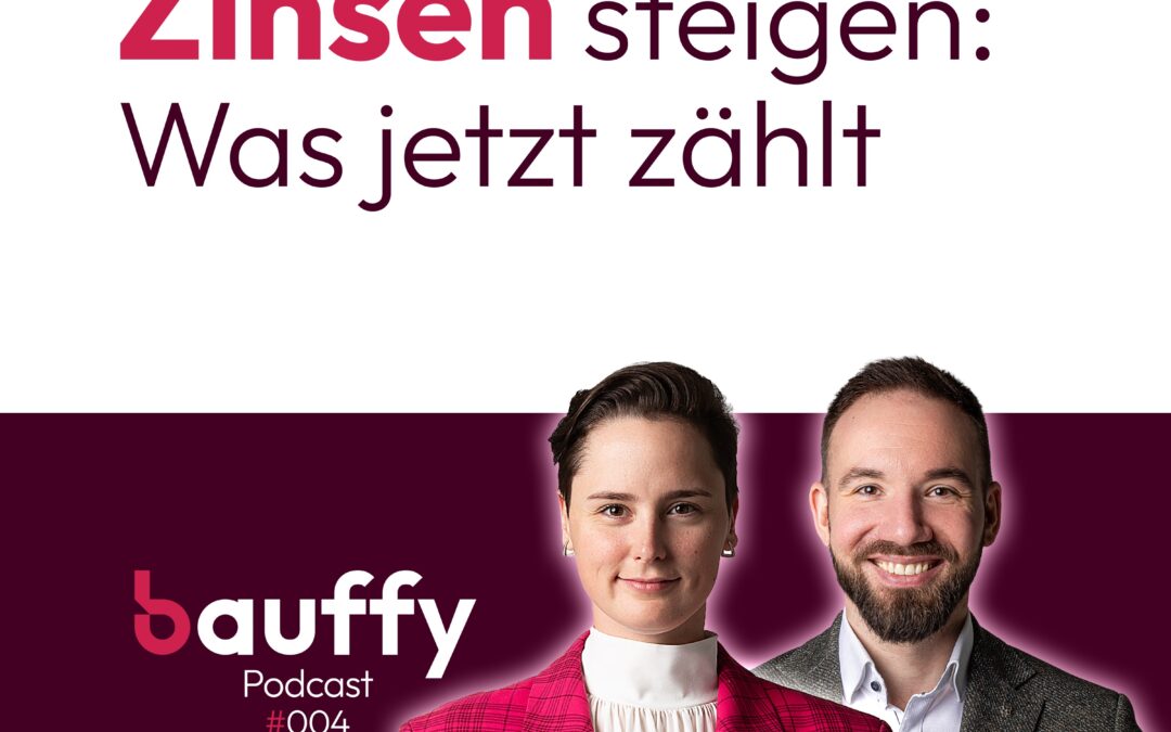 Wenn Bauzinsen sich bewegen: Warum der Finanzierungsprozess jetzt entscheidend ist