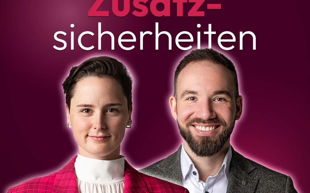 Zusatzsicherheiten – echte Alternative oder unterschätztes Risiko?