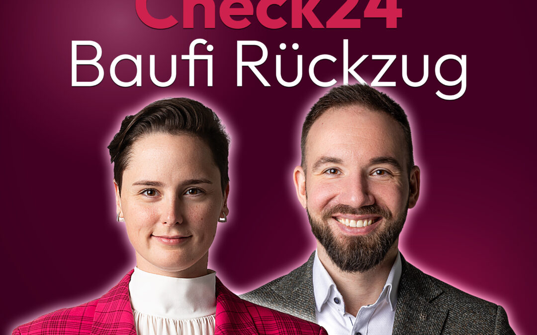 Rückzug von Check24: Baufinanzierung ist kein Vergleichsprodukt